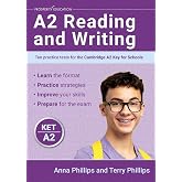 A2 Reading and Writing: Ten practice tests for the Cambridge Key for Schools