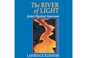 The River of Light: Jewish Mystical Awareness