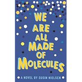 We Are All Made Of Molecules