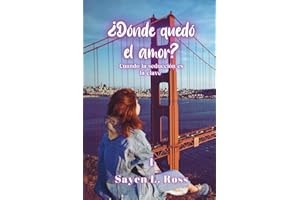 ¿Dónde quedó el amor?: Cuando la seducción es la clave (Trilogía Amor)