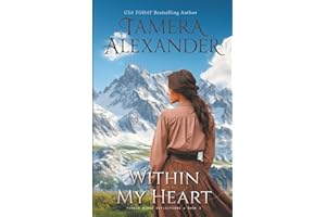 Within My Heart (Timber Ridge Reflections, Band 3)