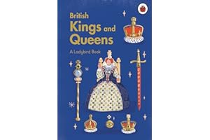 A Ladybird Book British Kings and Queens