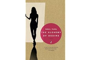 The Alchemy of Desire: A Novel