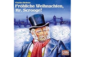 Fröhliche Weihnachten, Mr.Scrooge!