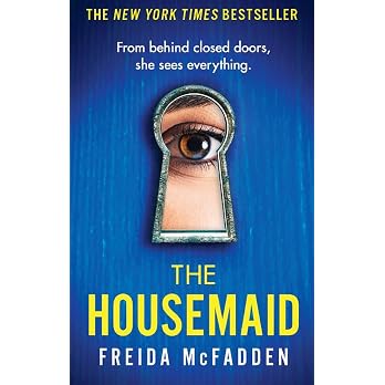 The Housemaid: An absolutely addictive psychological thriller with a jaw-dropping twist (The housemaid series, 1) - View 5