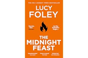 The Midnight Feast: The Sunday Times bestseller and brand new gripping murder mystery thriller for summer 2025, ‘Agatha Christie meets The White Lotus’ – Tom Hindle