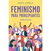 Feminismo para principiantes (edici&oacute;n actualizada)