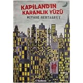 The Dark Side of Kapiland