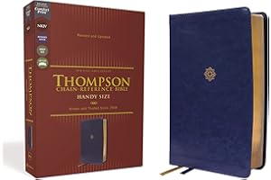 NKJV, Thompson Chain-Reference Bible, Handy Size, Leathersoft, Navy, Red Letter, Comfort Print: New King James Version, Navy, Leathersoft, Red Letter, Comfort Print, Thompson Chain-reference Bible