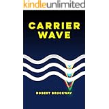 Carrier Wave