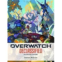 Overwatch: Declassified - An Official History