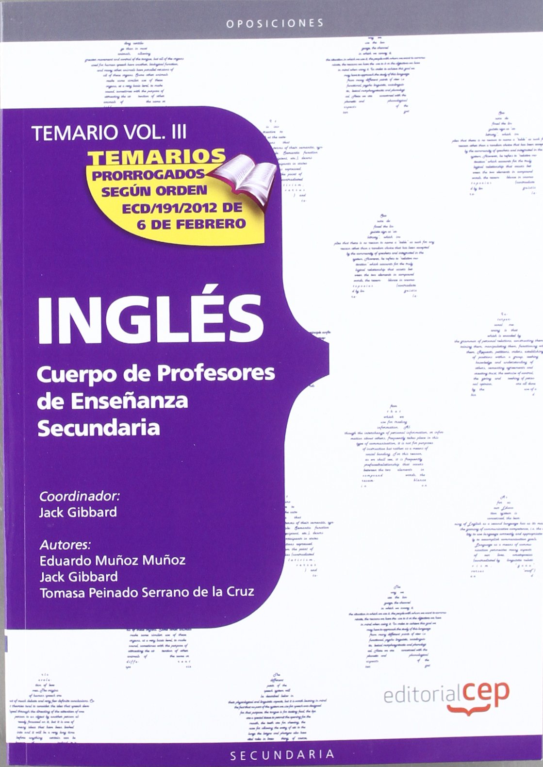 Cuerpo de Profesores de Enseñanza Secundaria. Inglés. Temario Vol. III.: 3 )