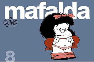 Mafalda 8 (Mafalda 8) (Lumen Gráfica)