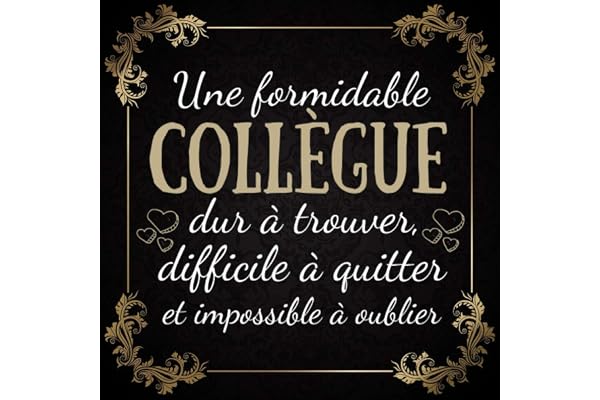 Une Formidable Collègue: livre d'or depart collegue Travail femme , cadeau depart retraite humoristique , à compléter de messages et photos , Alternative carte depart collegue