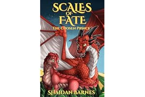 Scales of Fate: The Chosen Prince: 1