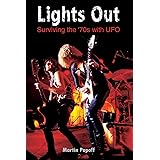 Lights Out: Surviving the '70s with UFO