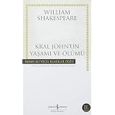 KRAL JOHNUN YAŞAMI VE &Ouml;L&Uuml;M&Uuml; CİLTSİZ