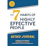 The 7 Habits of Highly Effective People: Guided Journal (Goals Journal, Self Improvement Book)