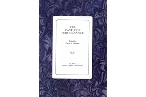 The Castle of Perseverance (TEAMS Middle English Texts Series)