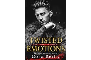 Twisted Emotions - eine dunkle Mafia Romanze (Camorra Chroniken, Band 2)