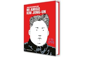 Mi amigo Kim Jong-un (Reservoir Gráfica)