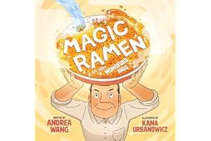 Magic Ramen: The Story of Momofuku Ando