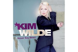 Kim Wilde - Never Say Never
