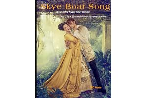 Skye Boat Song: Outlander Main Title Theme — for Choir SSA and Piano Accompaniment: 3