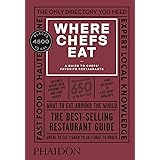 Where Chefs Eat. A Guide To Chefs' Favorite Restaurants - 3ª edición (Cucina) [Idioma Inglés] (FOOD-COOK)