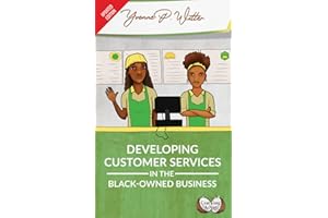 Developing Customer Services in the Black-owned Business (Cracking a Nut)