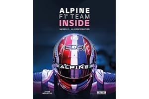 ALPINE F1 TEAM INSIDE - Saison 2: La confirmation