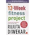 The 12-Week Fitness Project (Updated for 2021 with 12 Extra Guidelines)