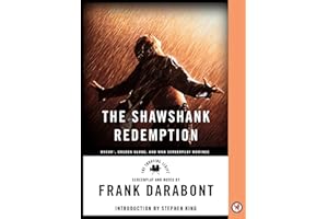 Shawshank Redemption: The Shooting Script (A Newmarket Screenplay)