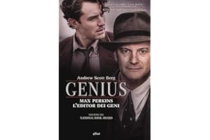 Genius Max Perkins. L'editore dei geni
