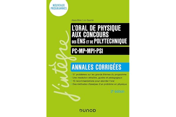 L'oral de physique aux concours des ENS et de Polytechnique