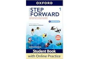 Step Forward: Level 1: Student Book with Online Practice: Standards-Based Language Learning for Work and Academic Readiness
