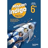 Maths 6e Mission indigo: Livre &eacute;l&egrave;ve