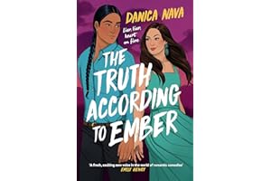 The Truth According to Ember: A smart and swoony rom-com delight!