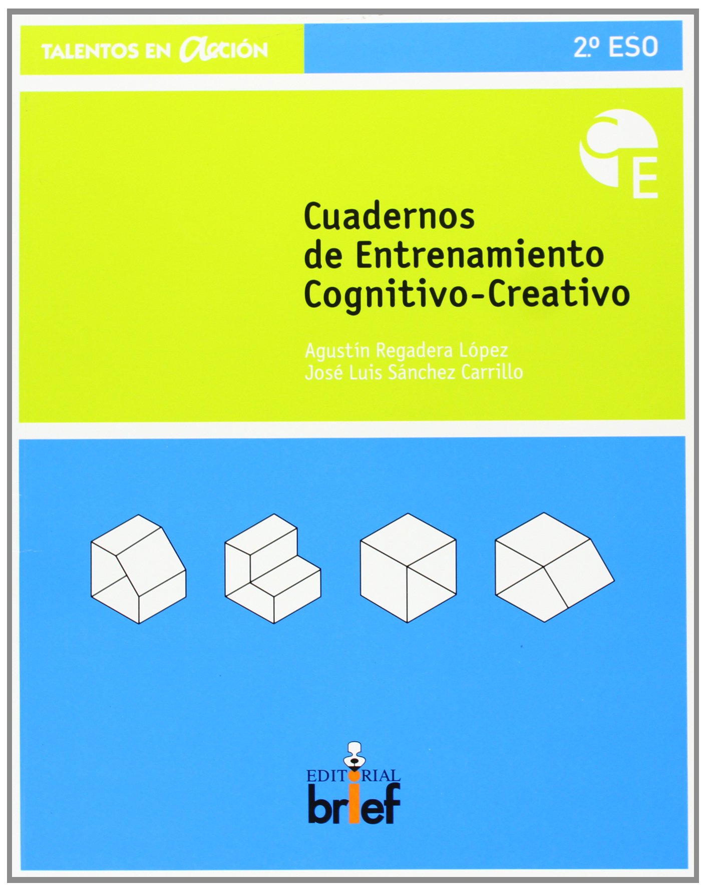 Cuaderno de entrenamiento cognitivo-creativo