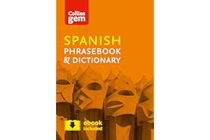 Collins Spanish Phrasebook and Dictionary Gem Edition: Essential phrases and words in a mini, travel-sized format (Collins Gem)