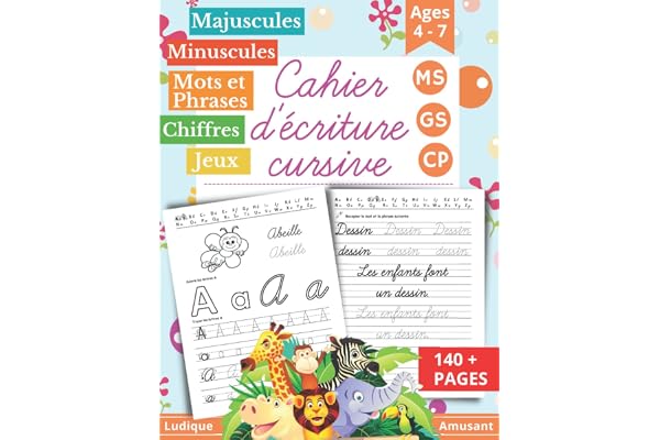 Cahier d’Écriture Cursive: Moyenne Grande Section Maternelles et CP. Cahier pour Apprendre à Écrire en Cursive - Alphabet Majuscule et Minuscule - 140 pages