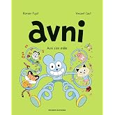 Avni s'en m&ecirc;le: Avni 4 - Avni s'en m&ecirc;le