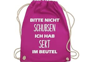 Shirtracer - Turnbeutel Rucksack - Sportbeutel bedruckt Geschenk - Bitte nicht schubsen ich hab Sekt im Beutel