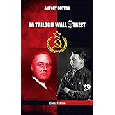 La trilogie Wall Street