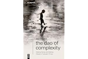 The DAO of Complexity: Making Sense and Making Waves in Turbulent Times: 0