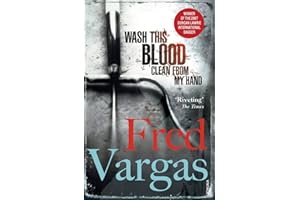 Wash This Blood Clean From My Hand (Commissaire Adamsberg, 4)