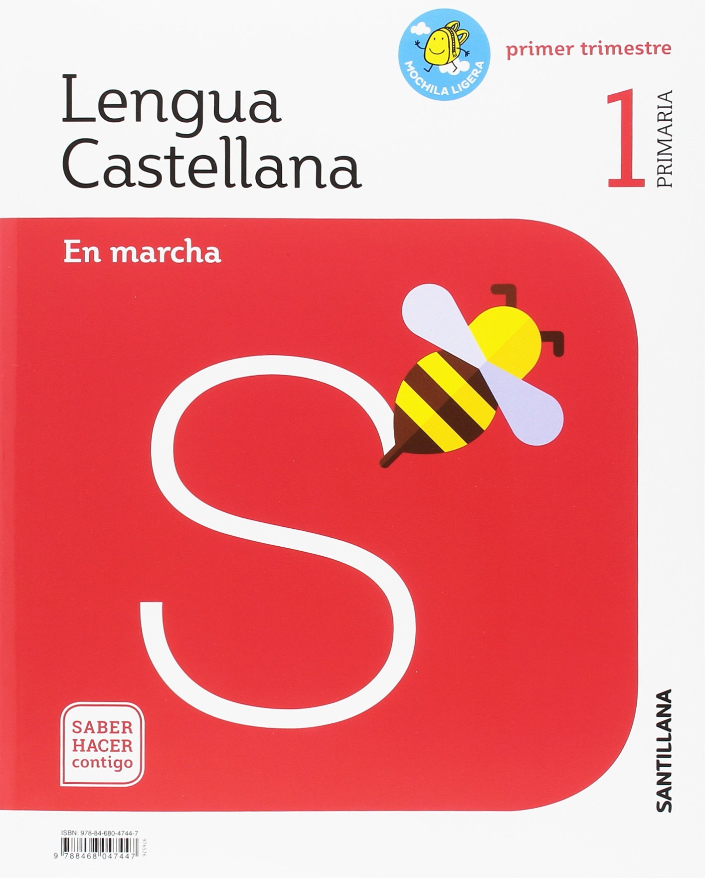 LENGUA EN MARCHA MOCHILA LIGERA1 PRIMARIA SABER HACER CONTIGO