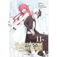 Classroom for heroes - vol. 06