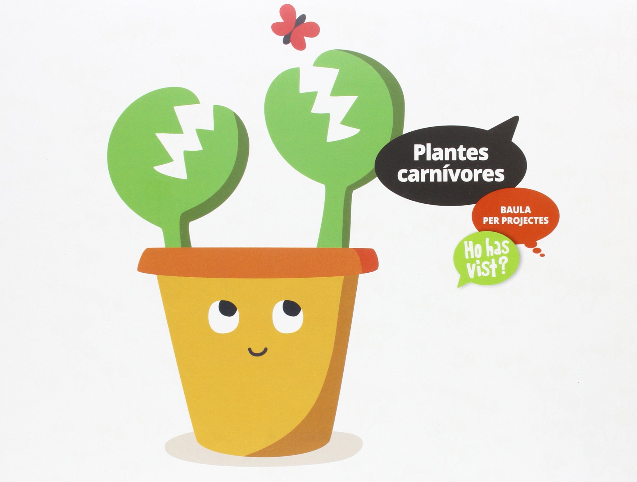 Carpeta de l'alumne Plantes carnívores - Ho has vist? - Infantil