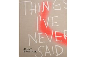 Jenny Brosinski – Things I’ve Never Said: Things I’ve Never Said